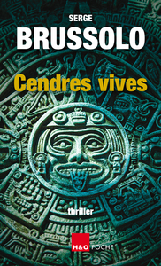 Cendres vives - thriller