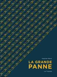 LA GRANDE PANNE
