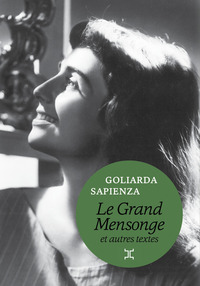 Le Grand Mensonge et autres textes