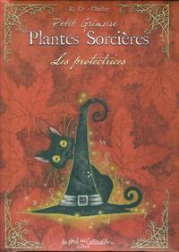 PETIT GRIMOIRE PLANTES SORCIERES - LES PROTECTRICES