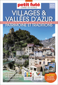 Guide Villages Et Vallées D'azur 2025 Carnet Petit Futé: Patrimoine et Traditions