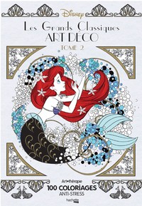 LES GRANDS CLASSIQUES DISNEY ART DECO TOME 2