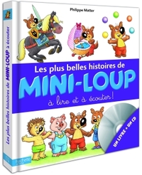 Les plus belles histoires de Mini-Loup à lire et à écouter