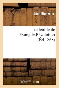 1RE FEUILLE DE L'EVANGILE-REVOLUTION