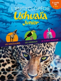 L'ENCYCLOPEDIE USHUAIA JUNIOR