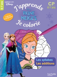 Reine des Neiges J'apprends tout en coloriant CP : les additions, les syllabes
