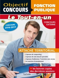 Objectif Concours - Tout en Un - Attaché territorial Concours Externe