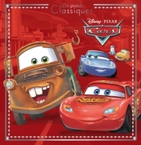CARS - LES GRANDS CLASSIQUES - L'HISTOIRE DU FILM - DISNEY PIXAR