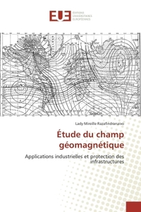 Étude du champ géomagnétique