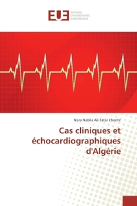 Cas cliniques et échocardiographiques d'Algérie