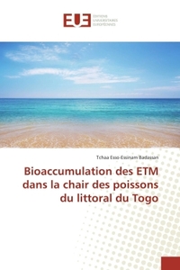 Bioaccumulation des ETM dans la chair des poissons du littoral du Togo