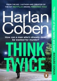Think twice