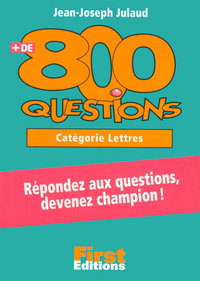 + de 800 questions, catégorie lettres