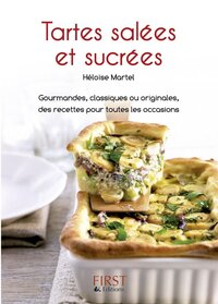 Le Petit Livre de - Tartes salées et sucrées