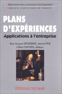 Plans d'expériences - applications en entreprise