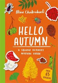 HELLO AUTUMN A STICKER ACTIVITY NATURE GUIDE /ANGLAIS