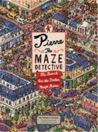 PIERRE THE MAZE DETECTIVE: THE SEARCH FOR THE STOLEN MAZE STONE (PAPERBACK) /ANGLAIS