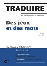 TRADUIRE #244 - DES JEUX ET DES MOTS