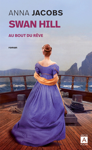 SWAN HILL - AU BOUT DU REVE