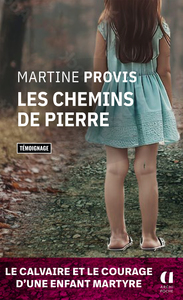 Les chemins de pierre