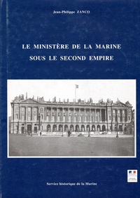 Le ministère de la Marine sous le Second Empire