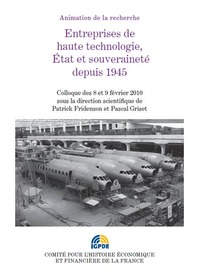 ENTREPRISES DE HAUTES TECHNOLOGIES, ÉTAT ET SOUVERAINETÉ DEPUIS 1945