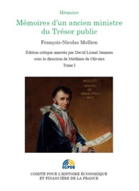 MEMOIRES D'UN ANCIEN MINISTRE DU TRESOR PUBLIC - TOME I