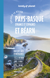 Explorer la région Pays basque et Béarn 7ed