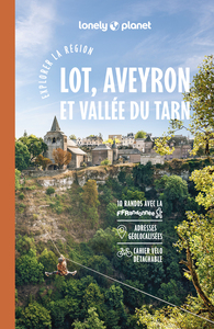 Explorer la région Lot, Aveyron et Vallée du Tarn 3ed