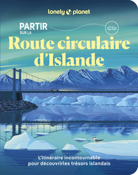Partir sur la Route circulaire d'Islande
