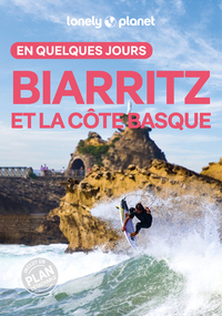 Biarritz et la côte basque En quelques jours 3ed