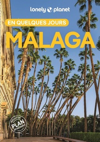 Malaga En quelques jours 2ed