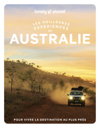 Les meilleures Expériences en Australie 1ed