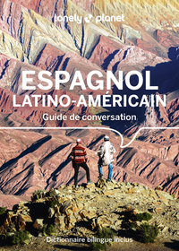 Guide de conversation Espagnol latino-américain 15ed