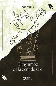 Dithyrambe de la dent de scie
