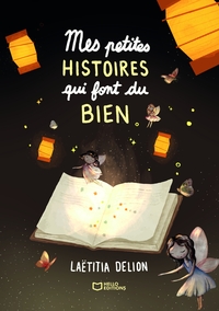 Mes petites histoires qui font du bien