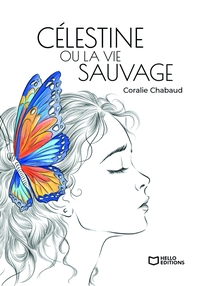 Célestine ou la vie sauvage