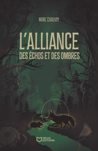 L'Alliance des Échos et des Ombres