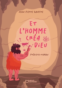 Et l'homme créa Dieu