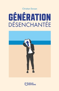 GENERATION DESENCHANTEE