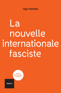 LA NOUVELLE INTERNATIONALE FASCISTE NED - NOUVELLE EDITION REVUE ET AUGMENTEE