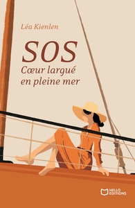 SOS - COEUR LARGUE EN PLEINE MER