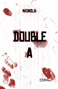 DOUBLE A - TOME I