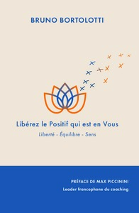 Libérez le Positif qui est Vous