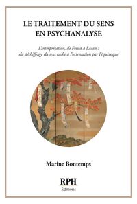 Le traitement du sens en psychanalyse