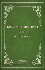 DE L'ART DE GOUVERNER - LIVRE II