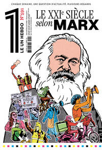 Le 1 - Le XXIe Siècle selon Marx