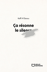 CA RESONNE LE SILENCE