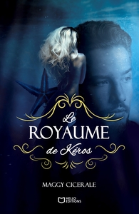 LE ROYAUME DE KEROS