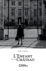 L'ENFANT ET LE CHATEAU